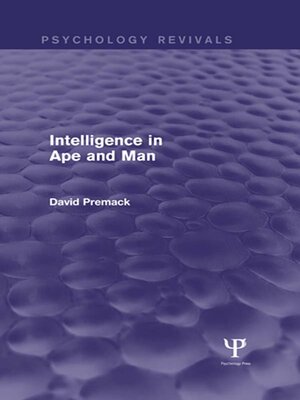 cover image of Intelligence in Ape and Man